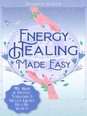 cover image of Energy Healing Made Easy